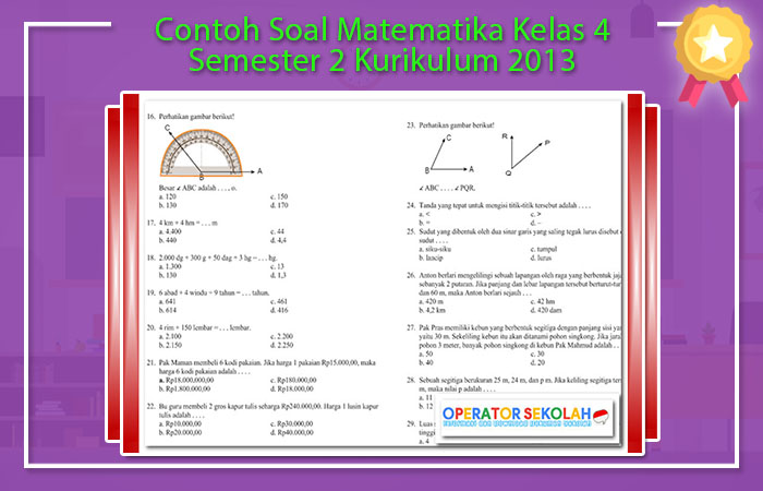 Bocoran Soal PAS Matematika Kelas 4 Kurikulum 2013 Semester 2 yang Wajib Kamu Kuasai Bocoran Soal PAS Matematika Kelas 4 Kurikulum 2013 Semester 2 yang Wajib Kamu Kuasai