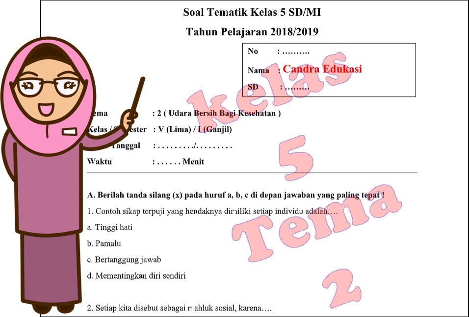 Wajib Tahu! Kumpulan latihan soal-soal ulangan tenah semester kelas 5 tema 2 Terbaru Wajib Tahu! Kumpulan latihan soal-soal ulangan tenah semester kelas 5 tema 2 Terbaru